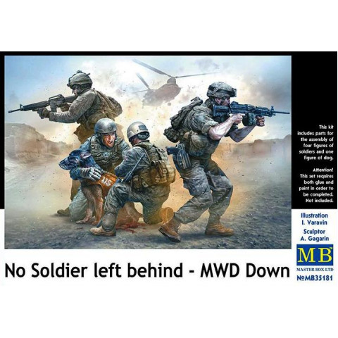 No Soldier left behind - MWD Down -MB35181