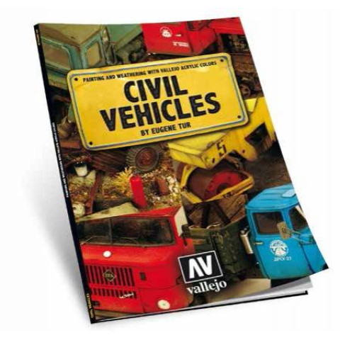 Civil Vehicles Painting & Weathering w/Vallejo Acrylic Colors Book -74012